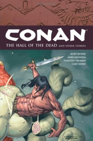 Conan: The Hall of the Dead and Other Stories cover