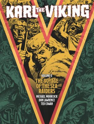Karl the Viking Volume 2: The Voyage of the Sea Raiders cover