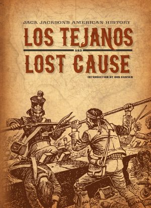 Jack Jackson’s American History: Los Tejanos and Lost Cause cover