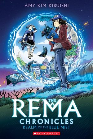 The Rema Chronicles: Realm of the Blue Mist cover