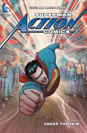 Action Comics Volume 7: Under the Skin cover