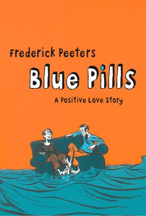 Blue Pills: A Positive Love Story cover