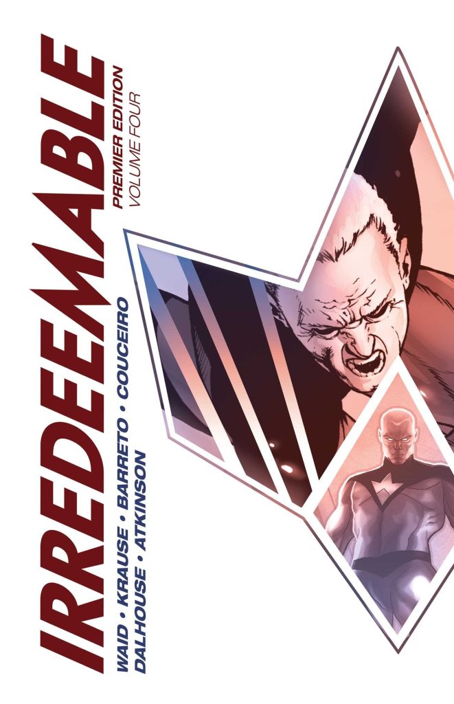 Irredeemable Premier Edition Volume Four