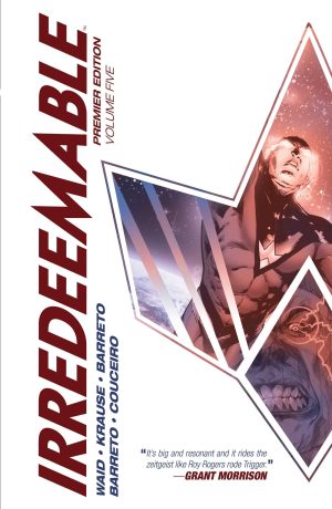 Irredeemable Premier Edition Volume Five cover