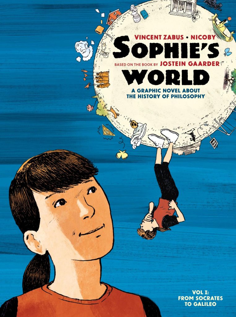 Sophie’s World: A Graphic Novel About the History of Philosophy Vol. 1