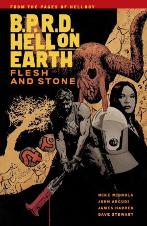 B.P.R.D.: Hell on Earth – Flesh and Stone cover