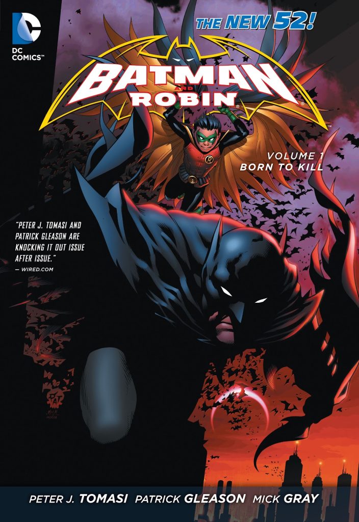 Batman and Robin Volume 1: Born to Kill/Bad Blood