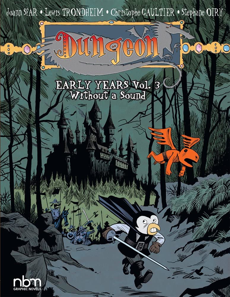 Dungeon: The Early Years Vol. 3 – Without a Sound