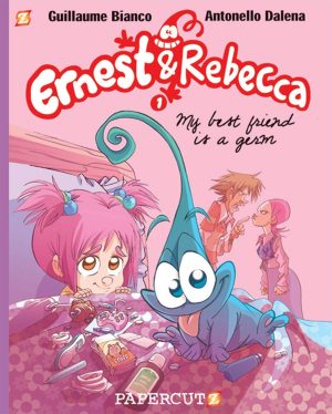 Ernest & Rebecca: My Best Friend is a Germ cover