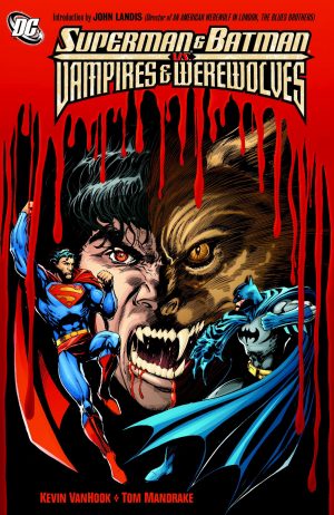 Superman & Batman vs. Vampires and Werewolves cover