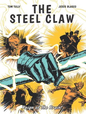 The Steel Claw: Reign of the Brain cover