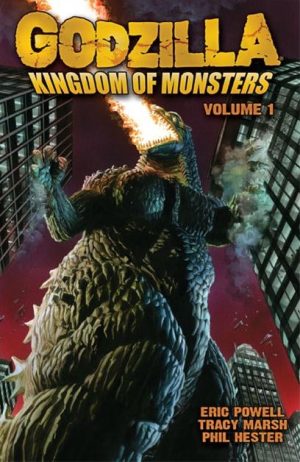 Godzilla: Kingdom of Monsters Volume 1 cover