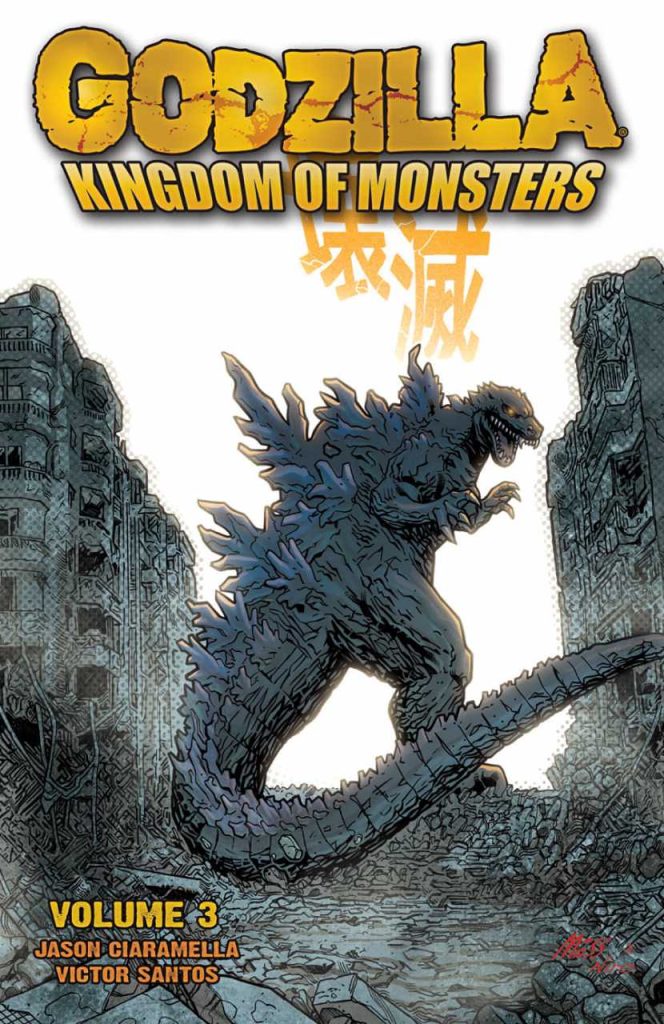 Godzilla: Kingdom of Monsters Volume 3