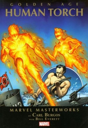 Marvel Masterworks: Golden Age Human Torch Volume 1 cover