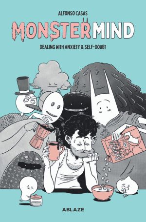 Monster Mind: Dealing With Anxiety and Self-Doubt cover