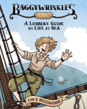 Baggywrinkles: A Lubber’s Guide to Life at Sea cover