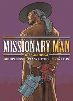 Missionary Man: Bad Moon Rising cover