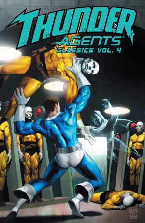 T.H.U.N.D.E.R. Agents Classics Vol. 4 cover