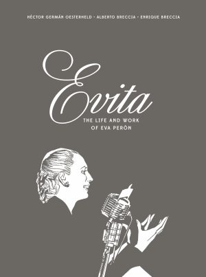 Evita: The Life and Work of Eva Perón cover