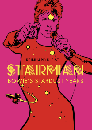 Starman: Bowie’s Stardust Years cover