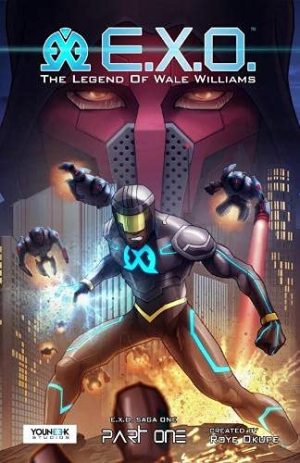 E.X.O.: The Legend of Wale Williams Part One cover