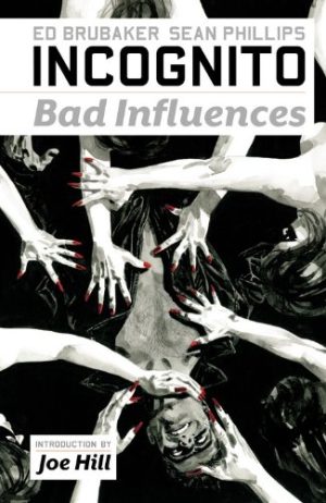 Incognito: Bad Influences cover
