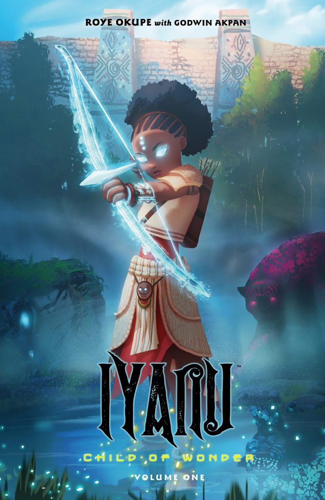Iyanu, Child of Wonder Volume One