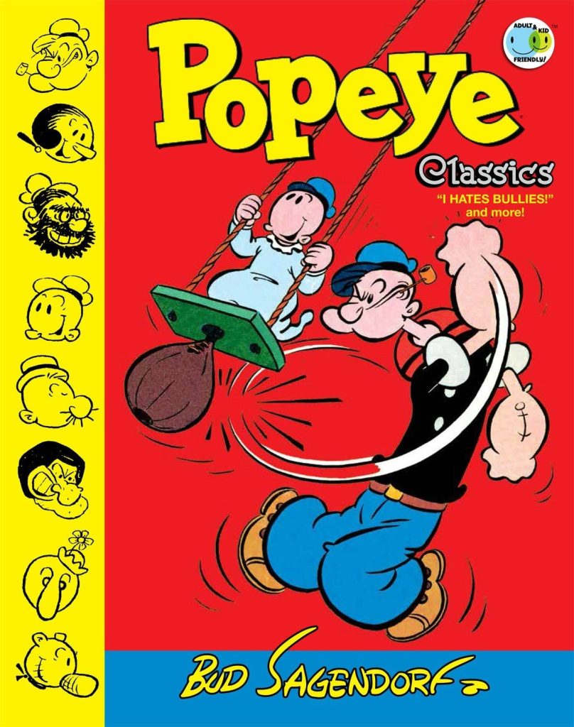 Popeye Classics Volume Eight: “I Hate Bullies” and More