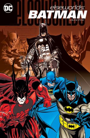 Elseworlds: Batman Volume Three cover