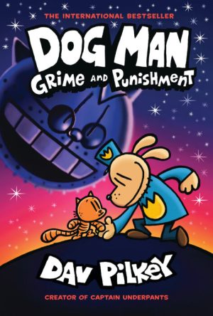 Dog Man: Grime and Punishment cover