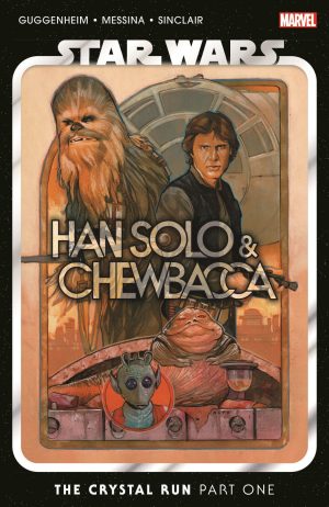 Star Wars: Han Solo & Chewbacca – The Crystal Run Part One cover