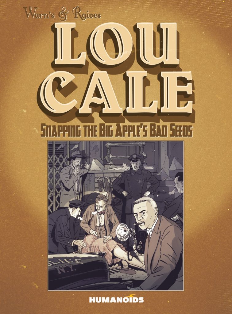 Lou Cale: Snapping the Big Apple’s Bad Seeds