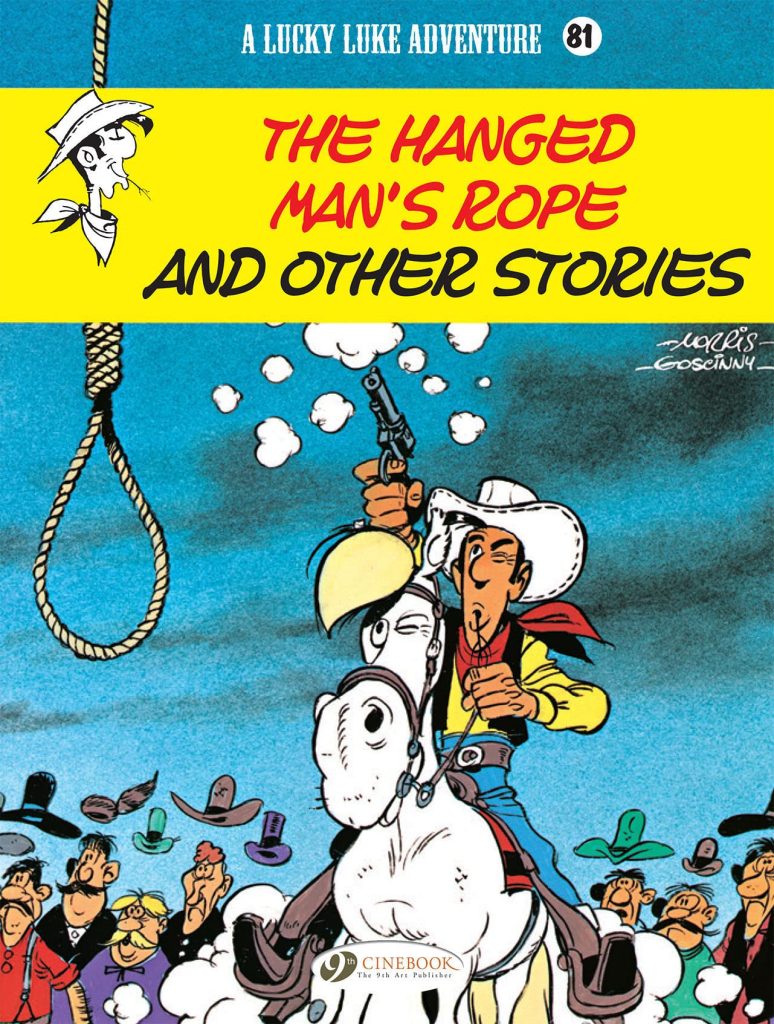 Lucky Luke: The Hanged Man’s Rope and Other Stories