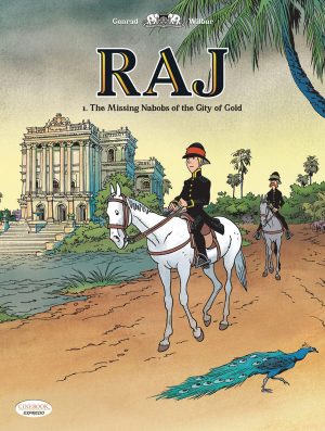 Raj 1: The Missing Nabobs of the City of Gold cover