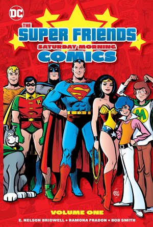 The Super Friends: Saturday Morning Comics Volume One cover