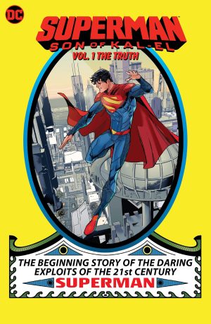 Superman, Son of Kal El Vol. 1: The Truth cover