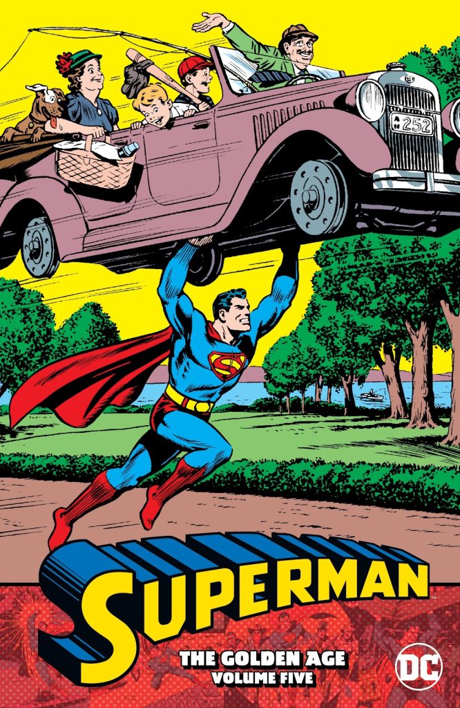 Superman: The Golden Age Volume Five