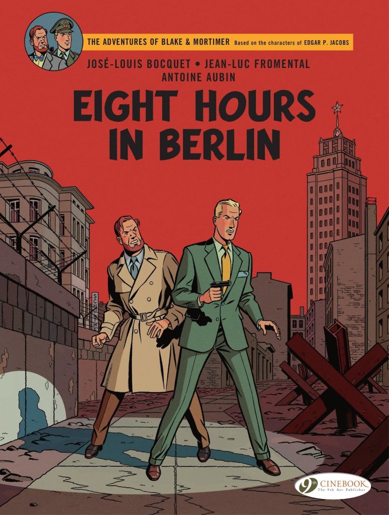 The Adventures of Blake & Mortimer: Eight Hours in Berlin