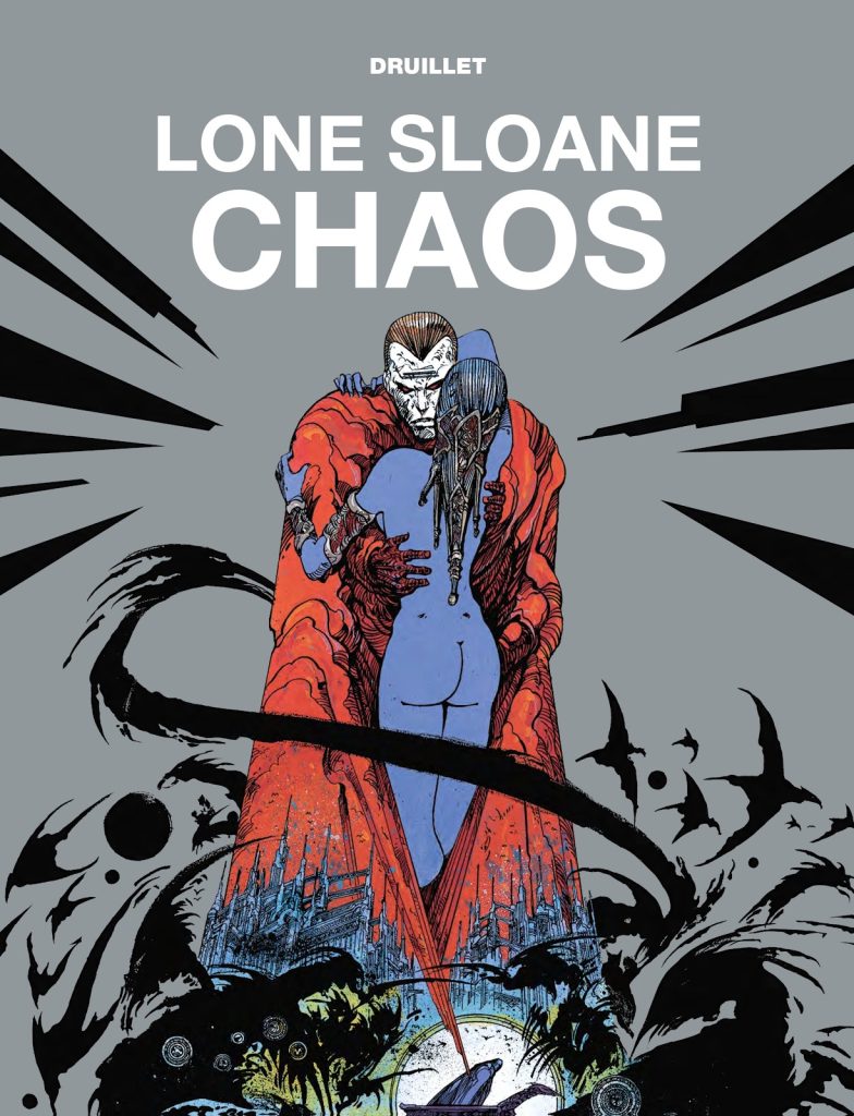 Lone Sloane: Chaos