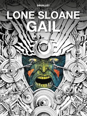 Lone Sloane: Gail cover