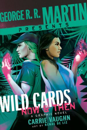 Wild Cards: Now & Then cover