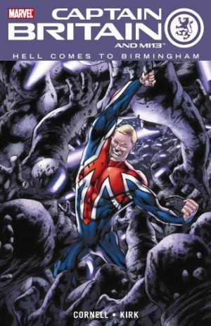 Captain Britain and MI13: Hell Comes to Birmingham cover