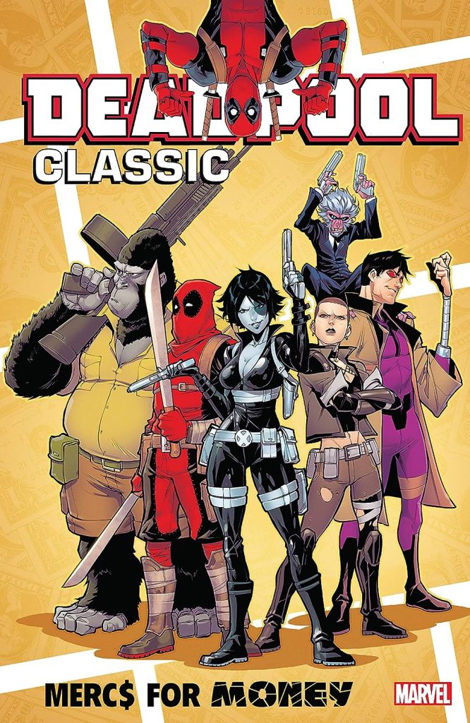 Deadpool Classic Vol. 23: Mercs for Money