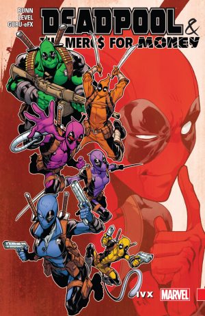 Deadpool & the Mercs for Money: IVX cover