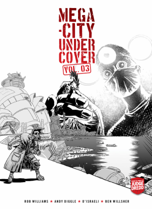 Mega-City Undercover Vol. 03 cover