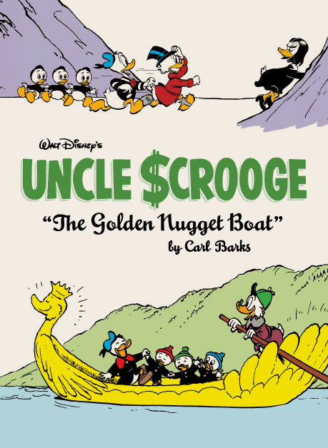 Uncle Scrooge by Carl Barks: The Golden Nugget Boat