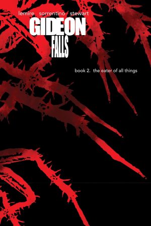 Gideon Falls Book 2: The Eater of All Things cover