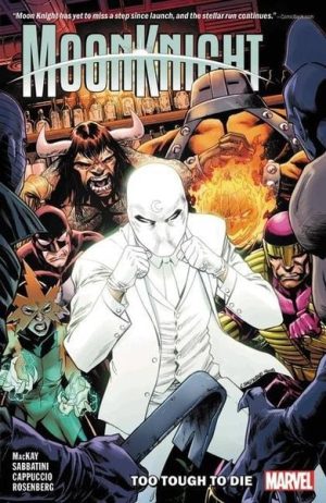 Moon Knight: Too Tough to Die cover