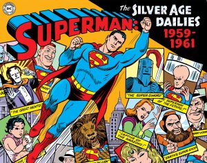 Superman: The Silver Age Dailies 1959-1961 cover