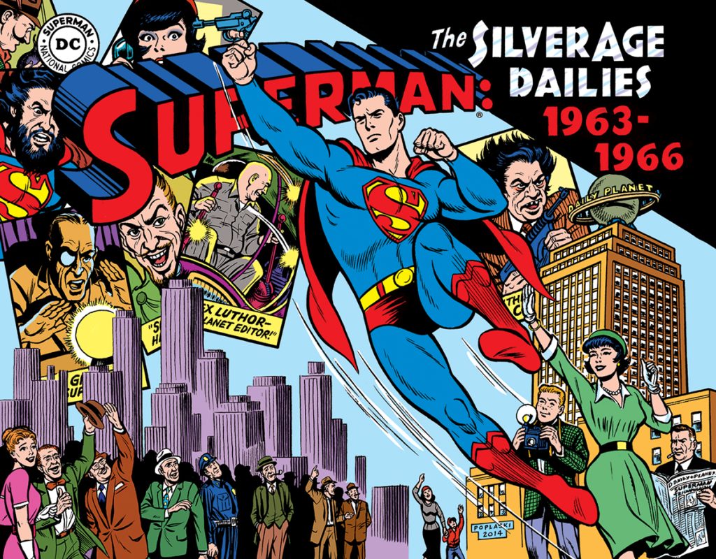 Superman: The Silver Age Dailies 1963 -1966